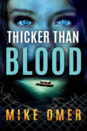 [Zoe Bentley Mystery 03] • Thicker Than Blood